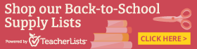 Shop our Back to School supply lists with Teacher Lists - Click Here